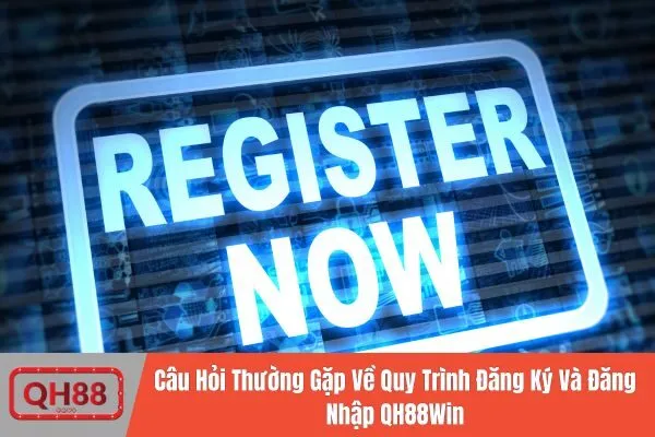 Câu Hỏi Thường Gặp