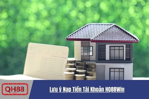 Nạp Tiền Tài Khoản QH88Win