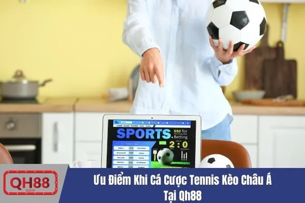 Tennis Kèo Châu Á